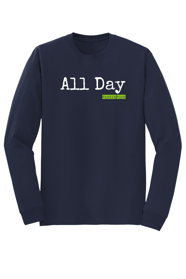 "All Day" Long Sleeve T-shirt