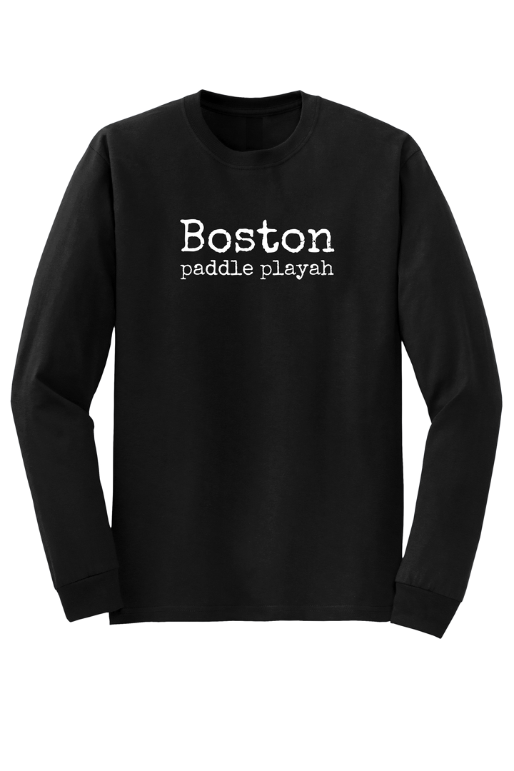 "Boston - paddle playah" Long Sleeve T-shirt