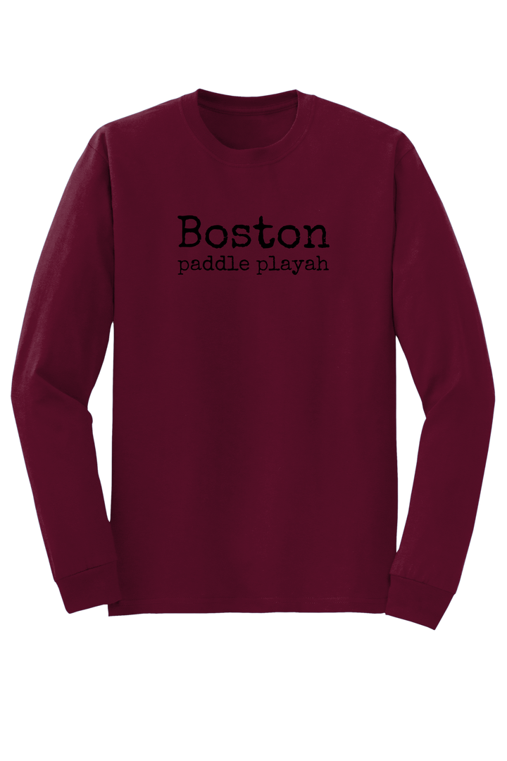 "Boston - paddle playah" Long Sleeve T-shirt