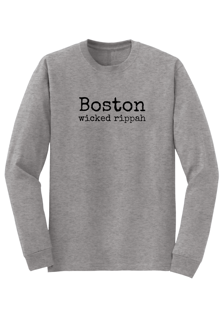 "Boston - wicked rippah" Long Sleeve T-shirt