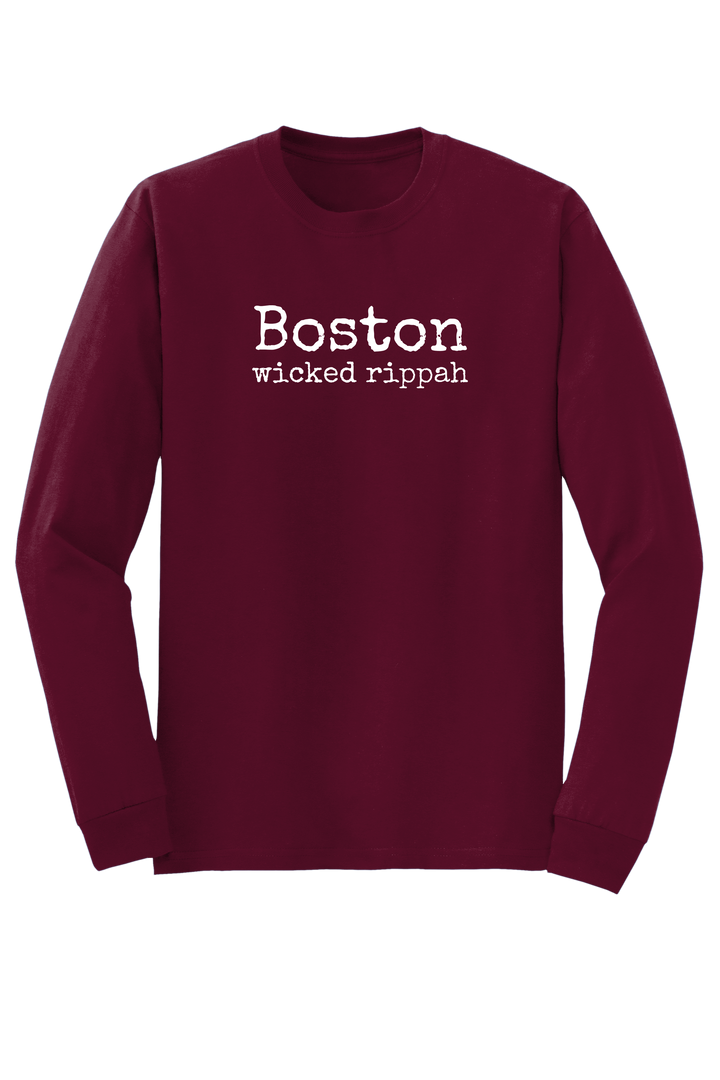 "Boston - wicked rippah" Long Sleeve T-shirt