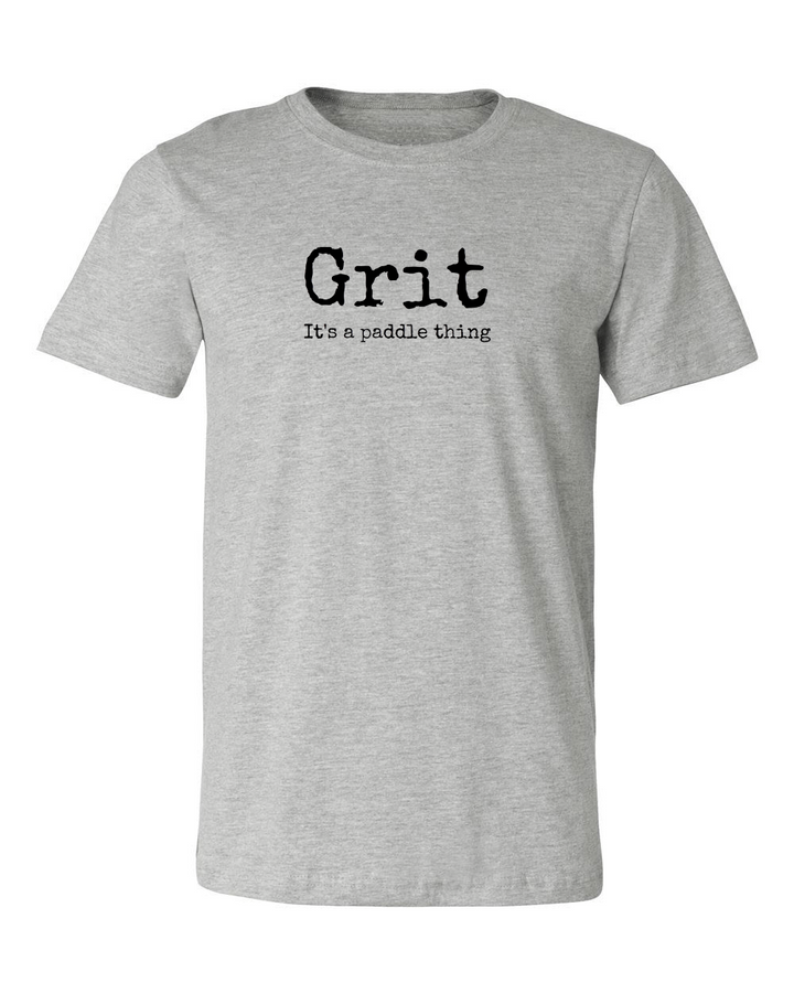 "Grit - It's A Paddle Thing" Classic T-Shirt