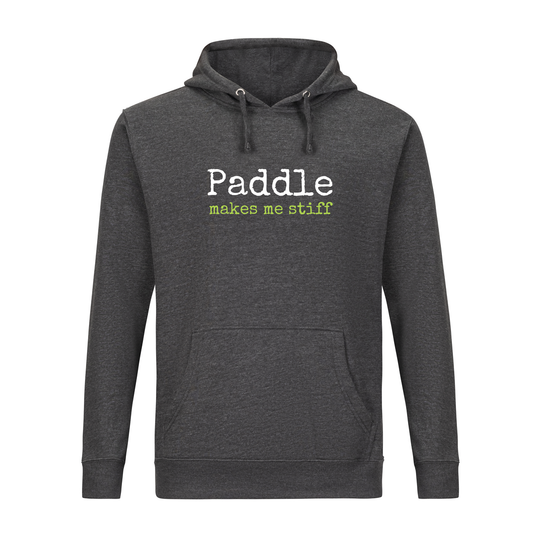 "makes me stiff" Paddle Tennis Hoodie