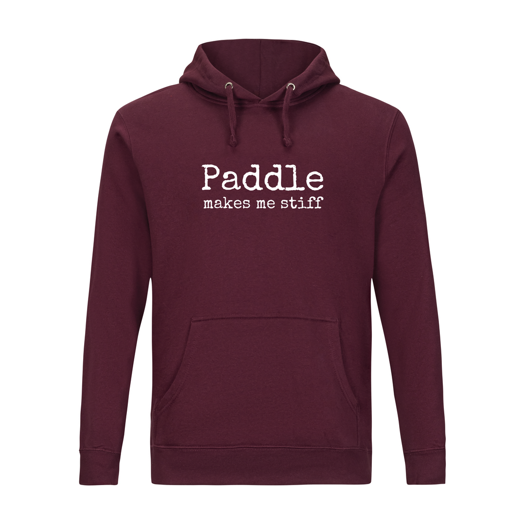 "makes me stiff" Paddle Tennis Hoodie