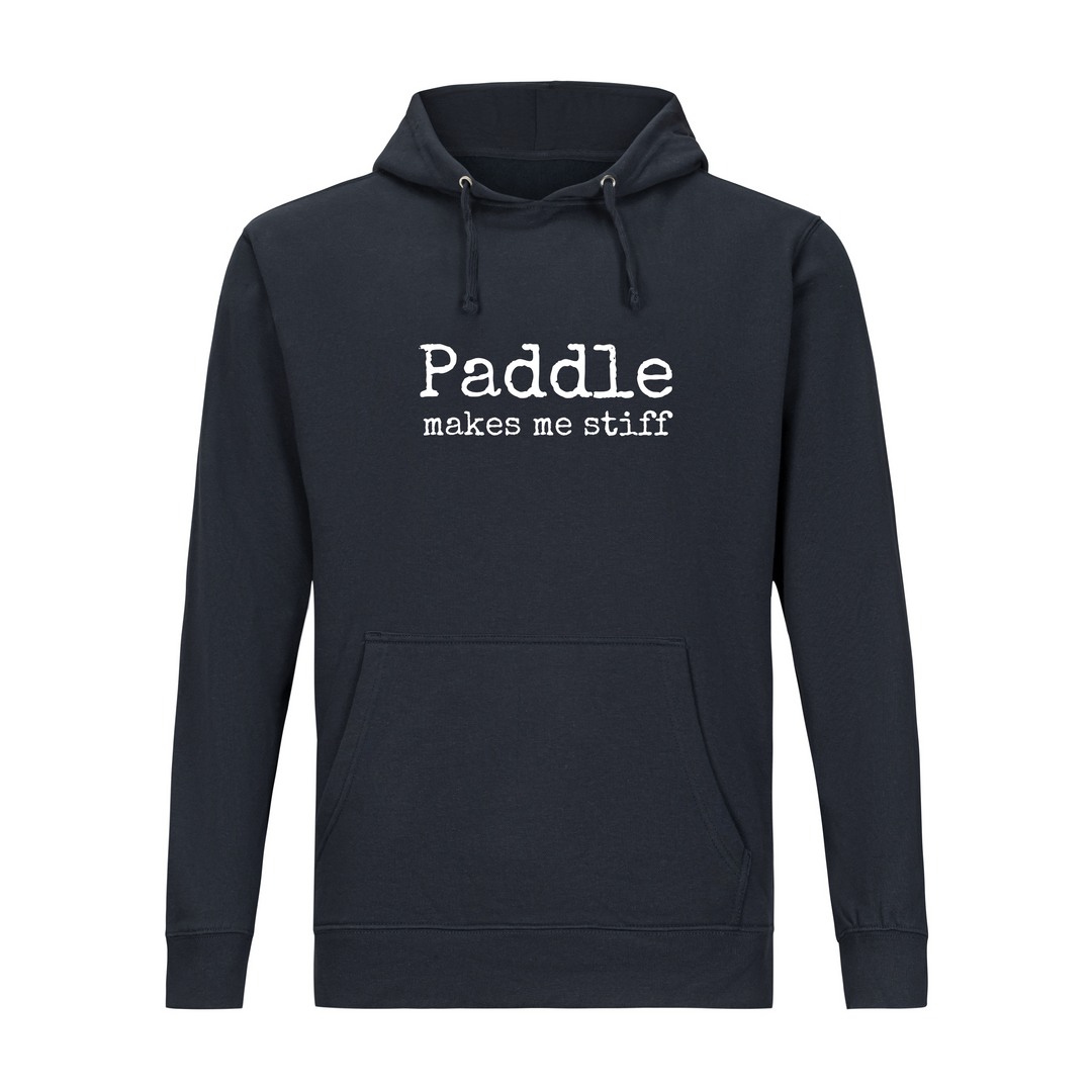 "makes me stiff" Paddle Tennis Hoodie