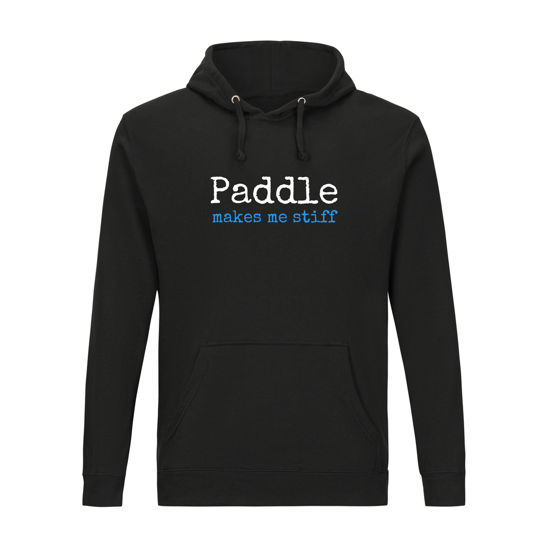 "makes me stiff" Paddle Tennis Hoodie