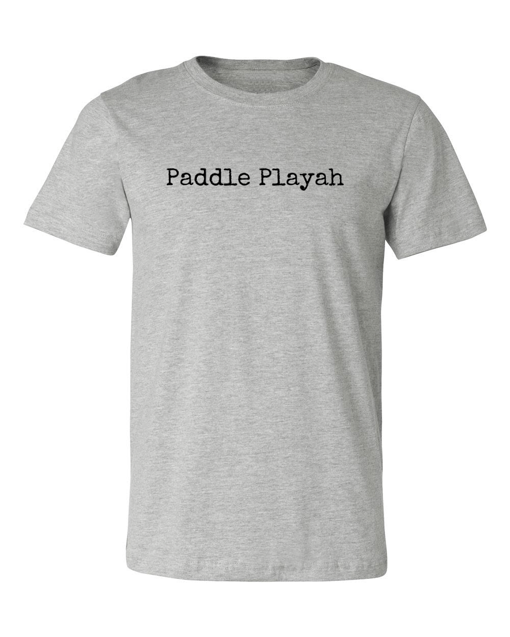 "Paddle Playah" Classic T-Shirt